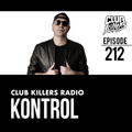 Club Killers #212 - Kontrol