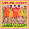 SMILING SIXTIES 10= The Byrds, Procul Harum, Desmond Dekker, Sonny & Cher, Dusty Springfield, Kinks,