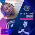 #DrsInTheHouse Mix by @DJMAK_ (28 Aug 2021)