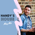 Handy's House - May Mix