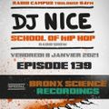 School of Hip Hop Radio Show special BRONX SCIENCE RECORDS - 08/01/21 - Dj NICE