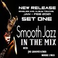 SJITM JUKEBOX - NEW RELEASE SINGLES AND ALBUM TRACKS - (JAN-FEB 21) WITH THE GROOVEFATHER (SET ONE)