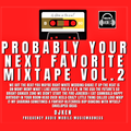 DJKen - Probably Your Next Favorite Mixtape Vol. 2