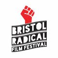 Bristol Radical Film Festival: 18th May '22