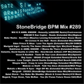 #289 StoneBridge BPM Mix