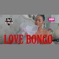 Kenyan Love Mix 2021, Bongo Mix 2021 - DJ Perez