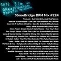 #224 StoneBridge BPM Mix
