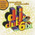 D.J. Club Mix Vol. 6