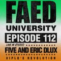 FAED University Episode 112 - 06.03.20
