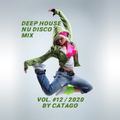 Deep House NU Disco Mix vol. #12 / 2020