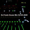 DJ Frank House Mix Vol.83-2020