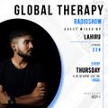 Global Therapy Episode 224 + Guest Mix By LAHIRU
