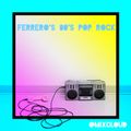 Ferrero's 80's Pop Rock