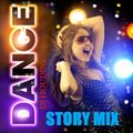 DANCE STORY MIX