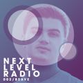 Next Level Radio 002 - Beave Guest Mix
