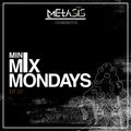 Mini Mix Mondays EP. 07 | INSTAGRAM @Metasis_ | R&B/ Hip Hop/ Afrobeat