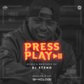 Press Play Episode 2 Underdog Freeflow Mix-DJ STENO #Silverwheelzent