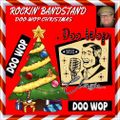 ROCKIN' BANDSTAND XMAS 305 DOO-WOP SPECIAL