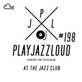 PJL sessions #198 [at the jazz club]