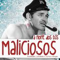 A noite dos DJs Maliciosos, Cumbia Cumbia Cumbia mixtape