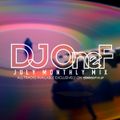 DJ OneF Monthly July Mix 2019