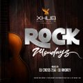 Rock Mondays @ Xhub (LIVE) - DjCross256