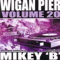 Wigan Pier - Volume 20 Mixed By Mikey B [UKBOUNCEHOUSE.COM]