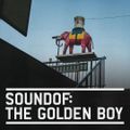 SoundOf: The Golden Boy