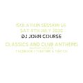 DJ John Course - Live webcast - week 16 Isolation Sat 4th July 2020