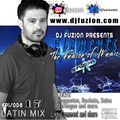 DJ FUZION Presents - Elements Episode 17