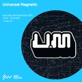 Universal Magnetic 18TH DEC 2021