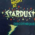 A NIGHT AT STARDUST = PROGRAMME 1
