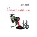 DJ T-Robb - La Scratchanalisi Mixtape 2018