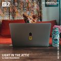 Light in the Attic w/ DJ Dan Faughnder - 17th April 2020