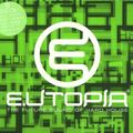 EUTOPIA - THE FUTURE SOUND OF HARD HOUSE (CD 1)