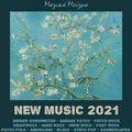 MAGIC MIXTURE - NEW MUSIC 2021 part 1 [10 MAR 2021]