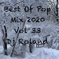 Best Pop Mix 2020 - Vol 33 - Dj Roland