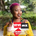 V!V! MIx - Best of Vivian Songs - Dj Blessing.[ Homeboyz Radio- IgnitionDrive Mix ] 103.5FM