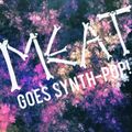Meat Goes Synth-Pop!