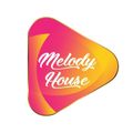 WELCOME MELODY HOUSE 2023