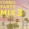 Cumbia Party Mix 3 "Cumbias Rebajada"