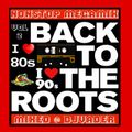 80s 90s Megamix - Back to the Roots Vol 2 (Mixed @ DJvADER)