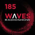 WAVES #185 - THE HACKER SHOW by BLACKMARQUIS - 18/3/18