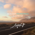 Road Trip Soundtrack | Summer 16'