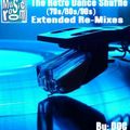 The Retro Dance Shuffle (70s/80s/90s) - Extended Re-Mixes (03.06.16)