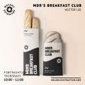 MDR's Breakfast Club with Hector Lee (18th March '21)