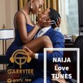 BEST OF NAIJA LOVE SONGS 2020 BY DJ GARRYTEE (MASTER BLASTER)