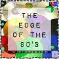 THE EDGE OF THE 90'S : 01