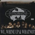Wu, Whine Up & Whatnot Wednesdays Promo Mix