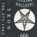 Fucking Ballistic 666 - DJ Tron - Side B - REL 1995